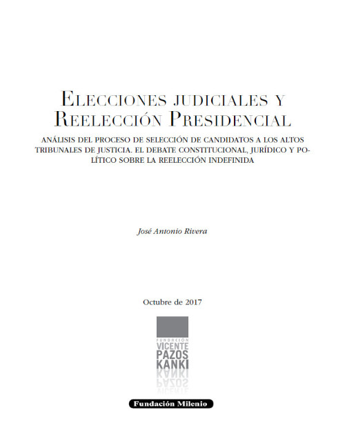 Elecciones judiciales y reelección presidencial