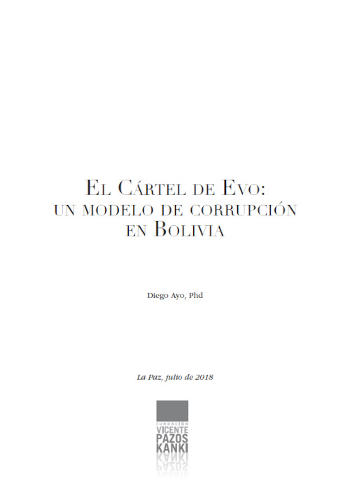 El cartel de Evo: Un modelo de corrupción en Bolivia
